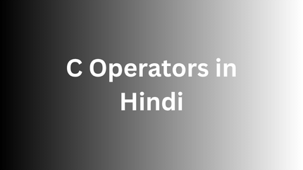 C Operators in Hindi